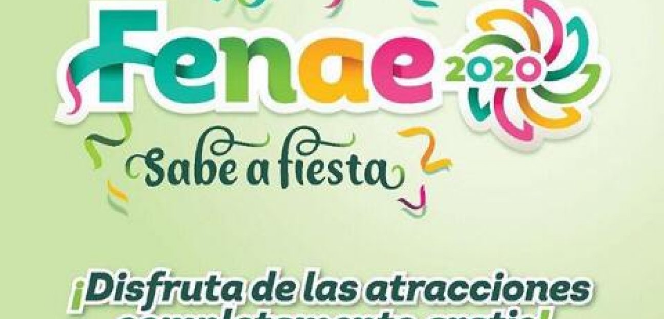 FENAE 2020 contará con más y mejores espectáculos gratuitos
