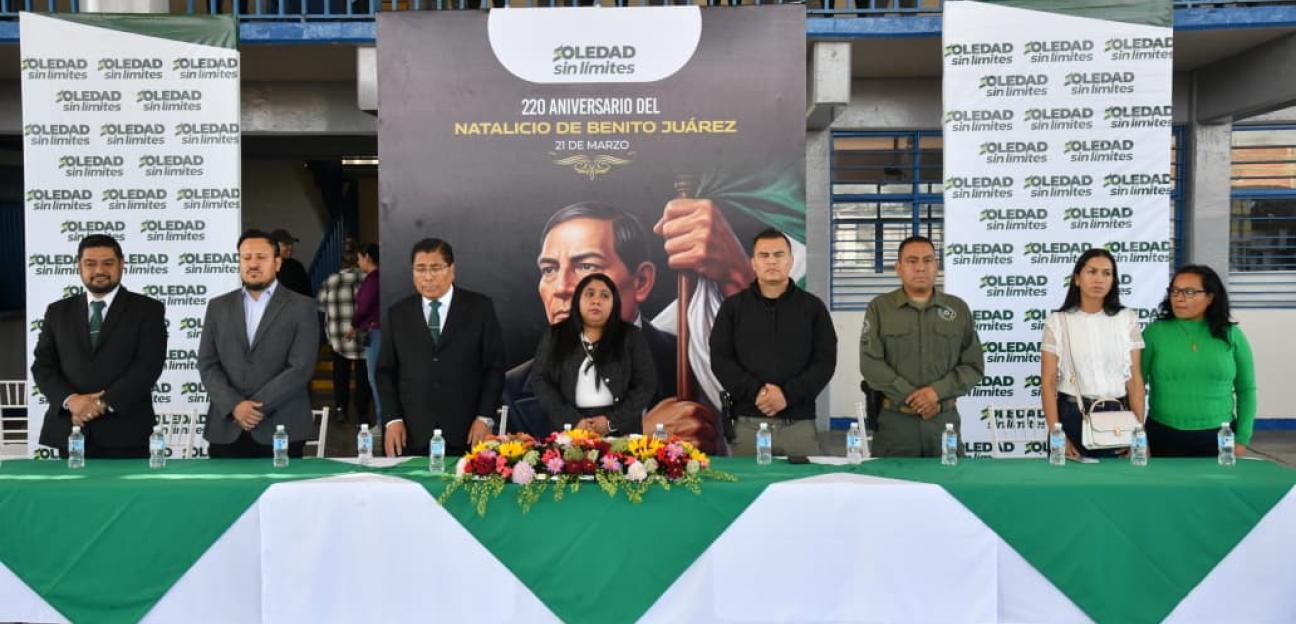 Gobierno municipal de Soledad rememora legado histórico de Benito Juárez García