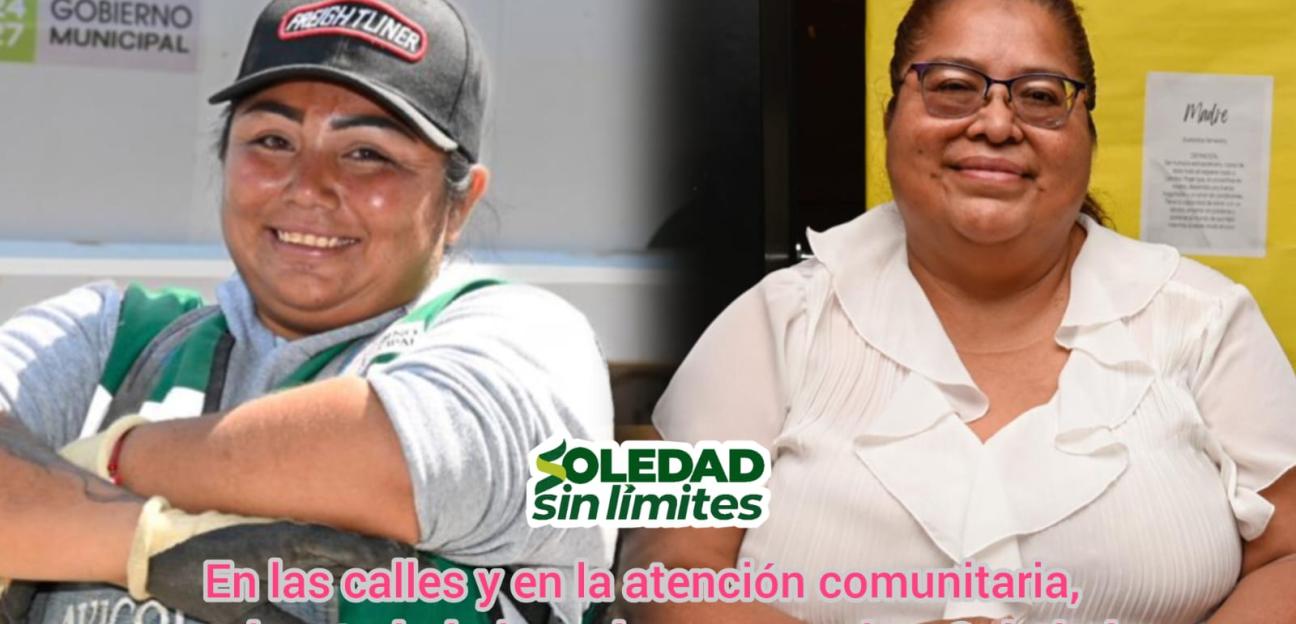 En las calles y en la atención comunitaria, madres trabajadoras hacen grande a Soledad